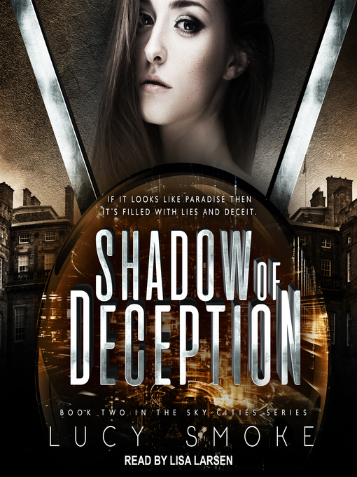 Title details for Shadow of Deception by Lucy Smoke - Available